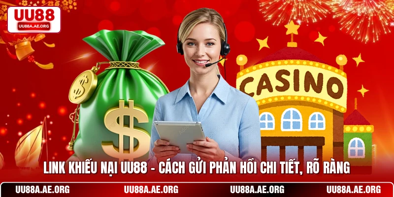 Link khiếu nại UU88